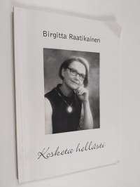 Kosketa hellästi