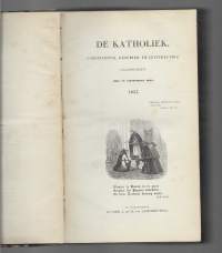DE KATHOLIEK. GODSDIENSTIG, GESCHIED- EN LETTERKUNDIG MAAN DSC FIRIFT. II It I E EN VEERTIGSTE E E    1855
