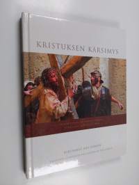 Kristuksen kärsimys : valokuvia elokuvasta the passion of the christ