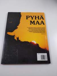 Pyhä maa : kuvia seuduilta jotka Jeesus tunsi