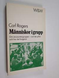 Människor i grupp : om encountergrupper