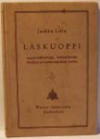 laskuoppi  maamieskouluja,karjanhoitokouluja ja kansanopistoja varten