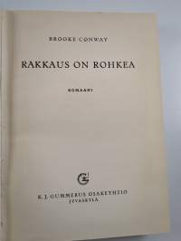 Rakkaus on rohkea