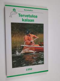 Tervetuloa kalaan 1992