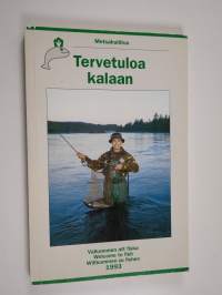 Tervetuloa kalaan 1993