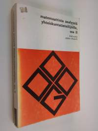 Matemaattista analyysiä yhteiskuntatieteilijöille 2