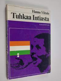 Tuhkaa Intiasta