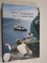 Purjehdus vapauteen