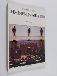 Ihminen ja aika 3B (Kurssi H 7)