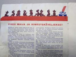 Terveystonttu 1939-40, terveyden ja terveellisen syömisen propagandaa, kuvitus Huldra Törnudd, toimittanut Kyllikki Pohjala, mm. &quot;Pikku Maija ja Hinkuyskäveljekset&quot;