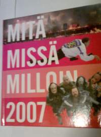 Mitä Missä Milloin 2007