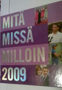 Mitä Missä Milloin 2009