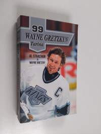 99 Wayne Gretzkyn tarina