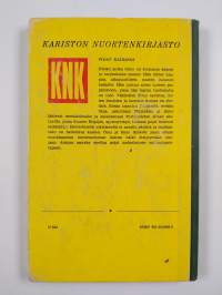 Pojat kairassa : eräkertomus Lapista