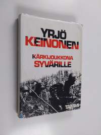 Kärkijoukkona Syvärille