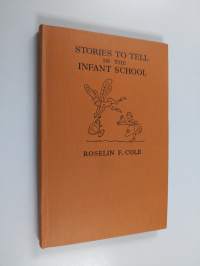 Stories to tell in the infant school
