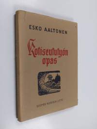 Kotiseututyön opas