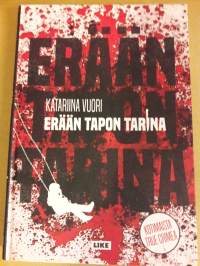 Katariina Vuori/ Erään tapon tarina.  P.2018  Joskus tulee tilanne että väkivaltaista  käytöstä lähiomaista kohtaan ei vain kestä