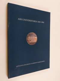 Ars universitaria 1640-1990 - Mitaleita Helsingin yliopiston kokoelmista