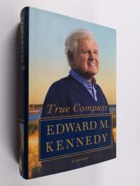 True compass : a memoir