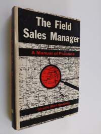 The field sales manager : a manual of practice