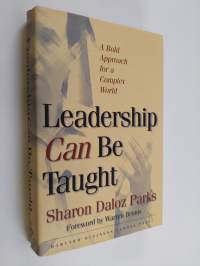 Leadership can be taught : a bold approach for a complex world