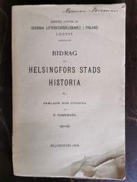 Bidrag till Helsingfors stads historia V