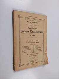 Vuosiluettelo Suomen kirjakauppaan v. 1902 ilmestyneistä teoksista ; Årskatalog för Finska Bokhandeln 1902