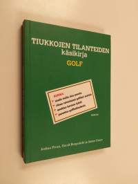 Tiukkojen tilanteiden käsikirja : golf
