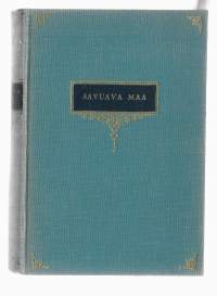 Savuava maa : historiallinen romaani Unkarin tuhosta vuonna 1526 / Arvi Järventaus.