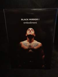 Black Mirror 1 - embodiment