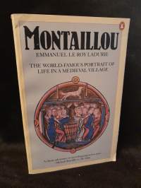 Montaillou - Cathars and Catholics in a French Village 1294 - 1324