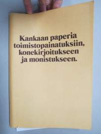 Kankaan paperia toimistopainatuksiin, konekirjoitukseen ja monistukseen - G.A. Serlachius Kankaan Paperitehdas -tuoteluettelo / paperimallit tietoineen