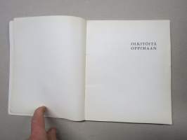 Olkitöitä oppimaan