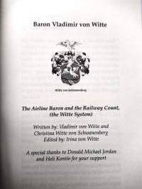 Airline Baron and Railway Count  - The Witte System in Russia