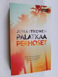 Palatkaa perhoset