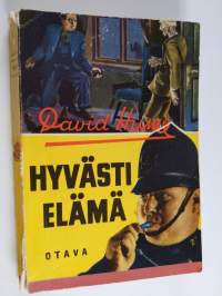 Hyvästi, elämä : salapoliisiromaani