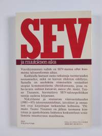 SEV ja muutoksen aika