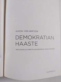 Demokratian haaste : maailmanlaajuisen plussummapelin toteuttaminen