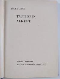 Tautiopin alkeet