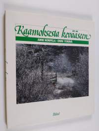 Kaamoksesta kevääseen