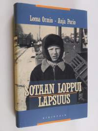 Sotaan loppui lapsuus