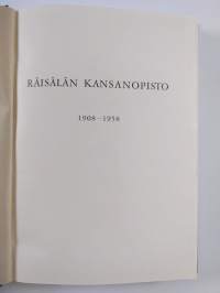 Räisälän kansanopisto 1908-1958