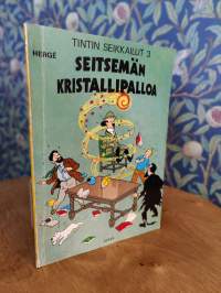 Tintin seikkailut 3 - Seitsemän kristallipalloa