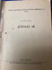 Pekka Lipponen &amp; Kalle-Kustaa Korkki Outsidernumero 2/65 Jäätynyt yö