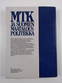 MTK ja Suomen maatalouspolitiikka : Ohjakset omiin käsiin