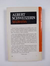 Albert Schweitzerin seurassa