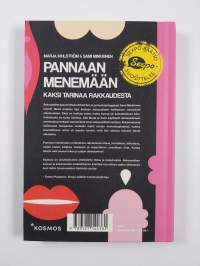 Pannaan menemään : kaksi tarinaa rakkaudesta (UUSI)