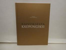 Kaivoksesta kaupungiksi - Historiateos Outokummun kaivoksesta, kaivosyhdyskunnasta ja Outokummun kaivostoiminnan jälkeisestä ajasta