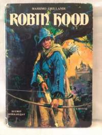 Robin Hood - Suuret seikkailijat